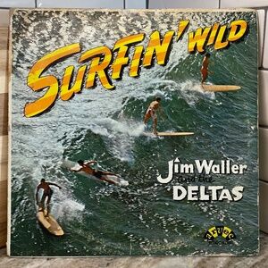 Surfin' Wild Jim Waller & The Deltas Vinyl LP ARVEE Records - RARE - Vintage